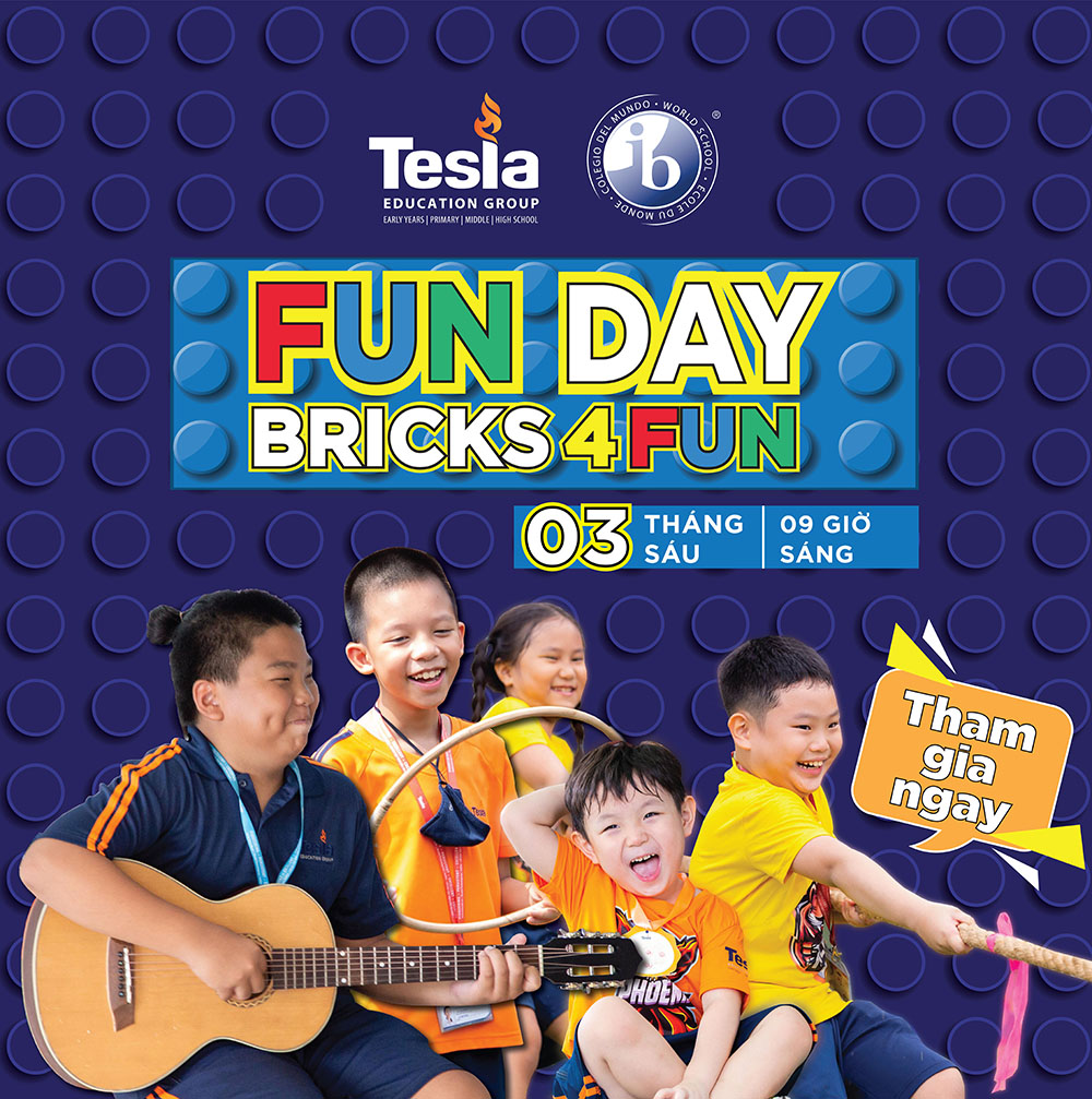 Fun Day "Brick4Fun" - Khởi động mùa hè rực rỡ cùng Tesla